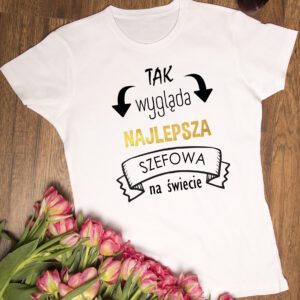 Koszulka najlepsza szefowa